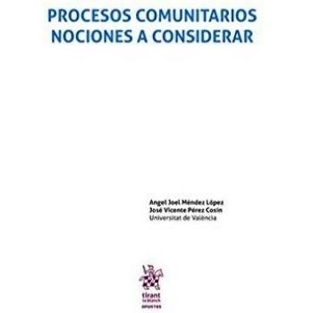 Procesos comunitarios. Nociones a considerar