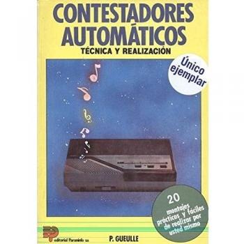 Contestadores Automaticos - Tecnicas y Realiz