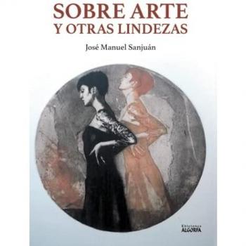 Sobre arte y otras lindezas