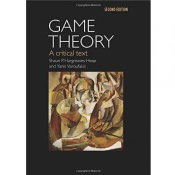 Game Theory: A Critical Introduction