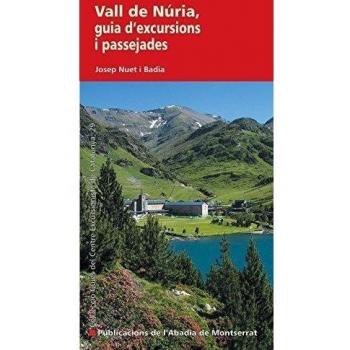 Vall de Núria, guia d'excursions i passejades