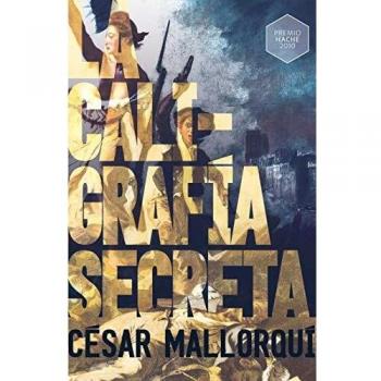 La caligrafía secreta: 351 - César Mallorquí