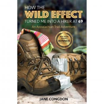 Wild Effect: Transformative Hiking Journey at 69 - Appalachian Trail Adventure Paperback