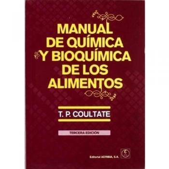 Manual de quimica y bioquimica de los alimentos