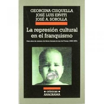 La represión cultural en el franquismo: Diez años de censura de libros durante la Ley de Prensa, 1966-1976: 55