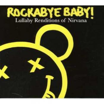 Rockabye Baby - Nirvana