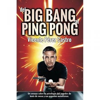 Del big-bang al ping-pong