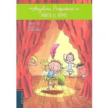 Angelina Purpurina marca el ritmo: 6 - Joly, Fanny