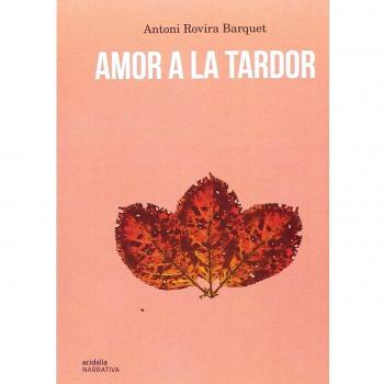 Amor A La Tardor