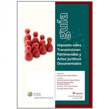 Guía Impuesto sobre Transmisiones Patrimoniales y Actos Jurídicos Documentados