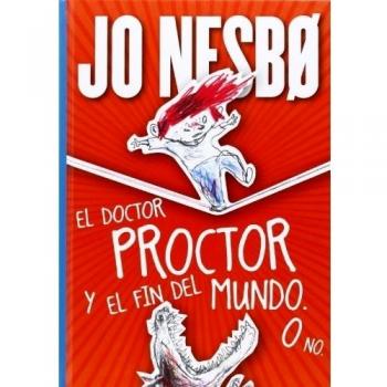 El Doctor Proctor Y El Fin Del Mundo. O No: 3