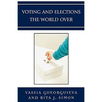 Global Perspectives on Voting and Elections: A Comprehensive Guide to Social Issues