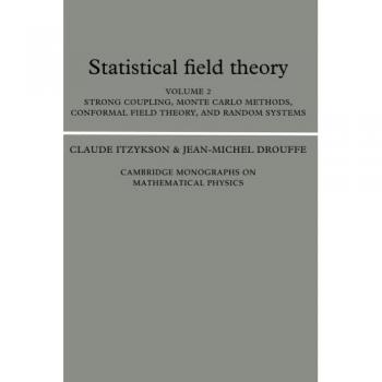 Teoría de Campos Estadísticos: Monografías de Cambridge en Física Matemática