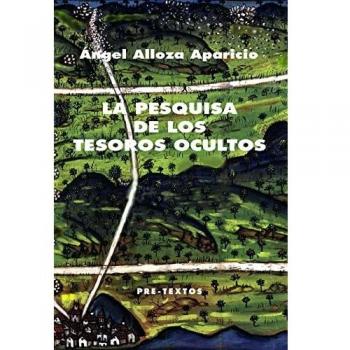 La pesquisa de los tesoros ocultos: 6 (Premio Vicente Blasco Ibáñez de Narrativa Ciudad de Valencia