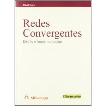 Redes Convergentes: Diseño e Implementación