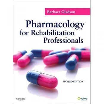 Pharmacology Guide for Rehabilitation Therapists