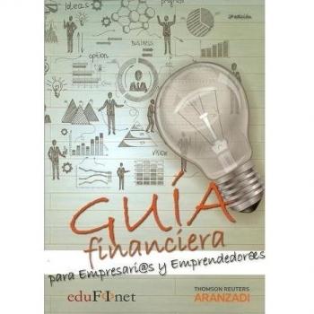 Guía Financiera para Empresarios y Emprendedores