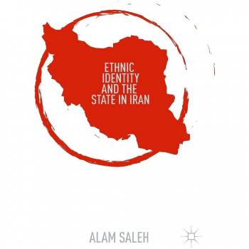 Ethnic identity and the state in iran