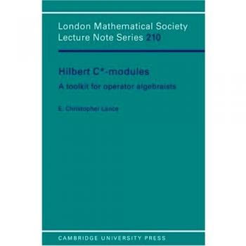 Módulos C*-Hilbert: Herramientas para Algebraistas de Operadores (Serie de Notas de Conferencias de la Sociedad Matemática de Londres, Volumen 210)