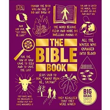 The Bible Book. Big Ideas: Big Ideas Simply Explained