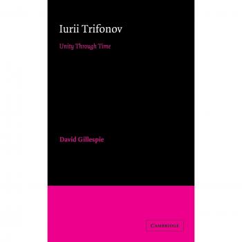 Unity through Time: Estudio de la Literatura Rusa de Iurii Trifonov - Edición en Tapa Dura (Cambridge)