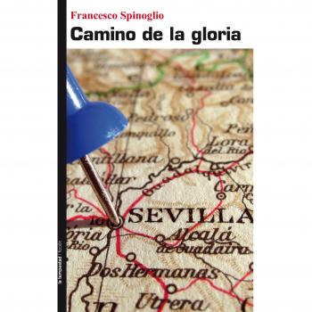 Camino De La Gloria