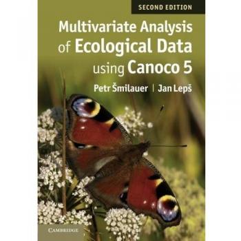 Multivariate Analysis of Ecological Data using Canoco 5
