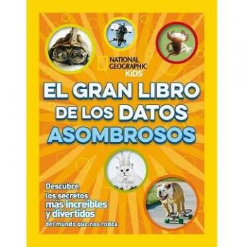 El gran libro de los datos asombrosos