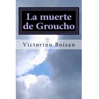 La muerte de Groucho: El cielo no puede esperar