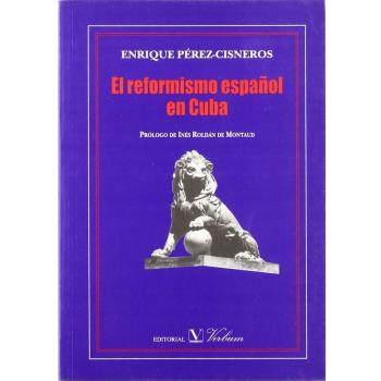 El reformismo español en Cuba