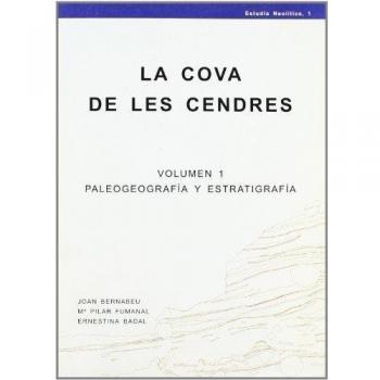 La cova de les cendres: Paleografia i estratigrafia: 1