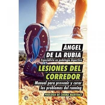 Lesiones del corredor - ángel De La Rubia