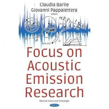 Focus on Acoustic Emission Research