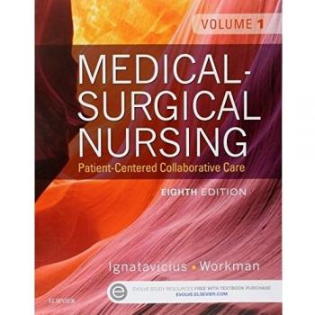 Medical-Surgical Nursing: Patient-Centered Collaborative Care, 2-Volume Set, 8e