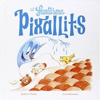 El fantasma Pixallits - Andreu Galan Martí