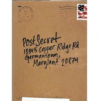Postsecret: Extraordinary Confessions from Ordinary Lives
