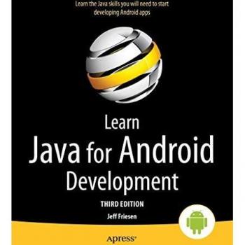 Learn Java for Android Development: Java 8 and Android 5 Edition