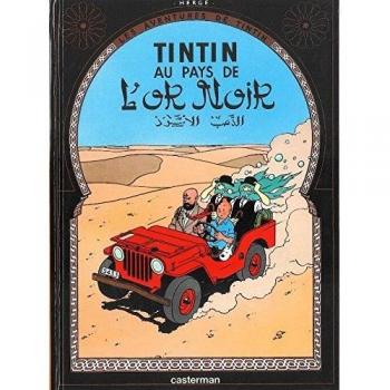 Tintín en el País del Oro Negro - Tomo 15 de las Aventuras de Tintín