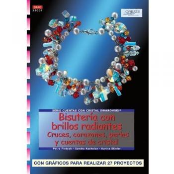 Serie Swarovski nº 7. BISUTERÍA CON BRILLOS RADIANTES.CRUCES, CORAZONES, PERLAS Y CUENTAS DE CRISTAL