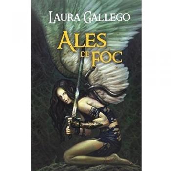Ales de foc: 44 - Laura Gallego García