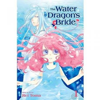 The Water Dragon's Bride, Vol. 1: Volume 1