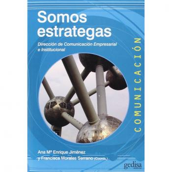 Somos Estrategas: Dirección de Comuncación Empresarial e Institucional: 59