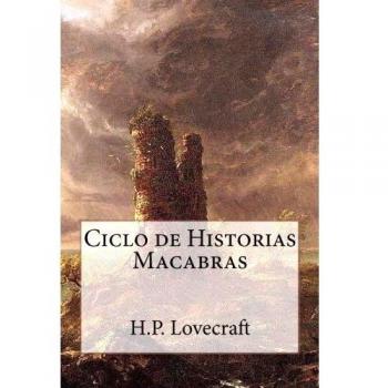 Ciclo de Historias Macabras de H.P. Lovecraft