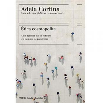 Ãtica cosmopolita: Una apuesta por la cordura en tiempos de pandemia