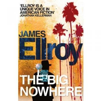 El Gran Ninguna: Novela de Crimen de James Ellroy (Cuarteto de L.A., Band 2)
