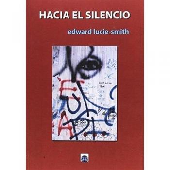 Hacia el silencio