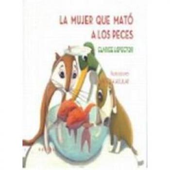 La mujer que mató a los peces