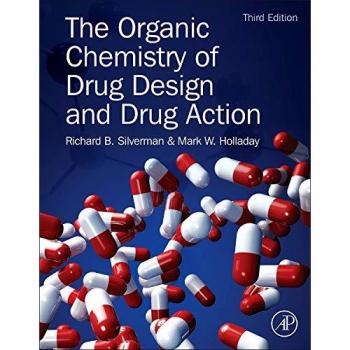 Organic Chemistry in Drug Design and Action: A Comprehensive Guide