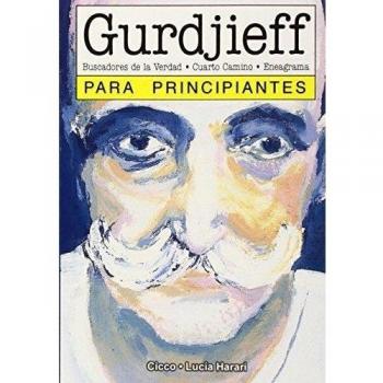 GURDJIEFF PARA PRINCIPIANTES