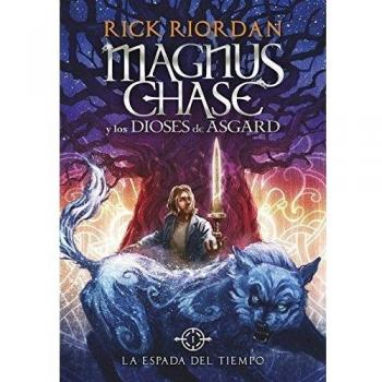 Magnus Chase y los dioses de Asgard: La saga más épica del creador de Percy Jackson: 1 - Rick Riordan